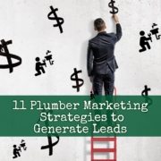 generate plumbing leads with these online marketing ideas