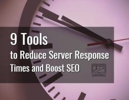 featured image of the title blog "9 tools to Reduce Server Response Times and Boost SEO" with a background of clock