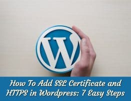 featured image of the blog title "How to Add SSL certificate and HTTPS in WordPress: # Easy Steps" with a backgroud of the wordpress logo