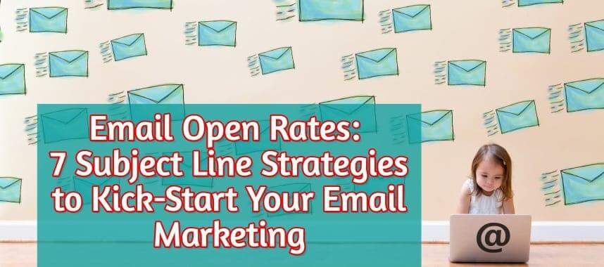 rates that emails are open are impacted by subject line