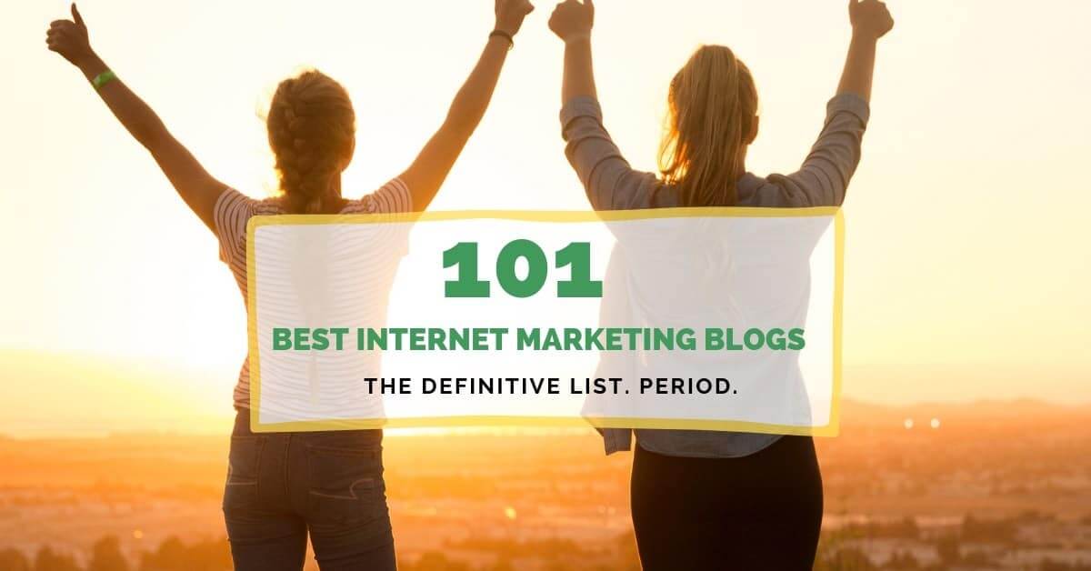 101 Best Online & Marketing Blogs of 2019 (Updated)